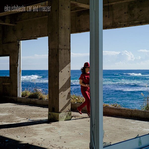 Eiko Ishibashi | Car and Freezer | Album
