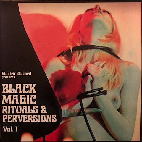Electric Wizard | Black Magic Rituals & Perversions Vol.1 (Live) | Album