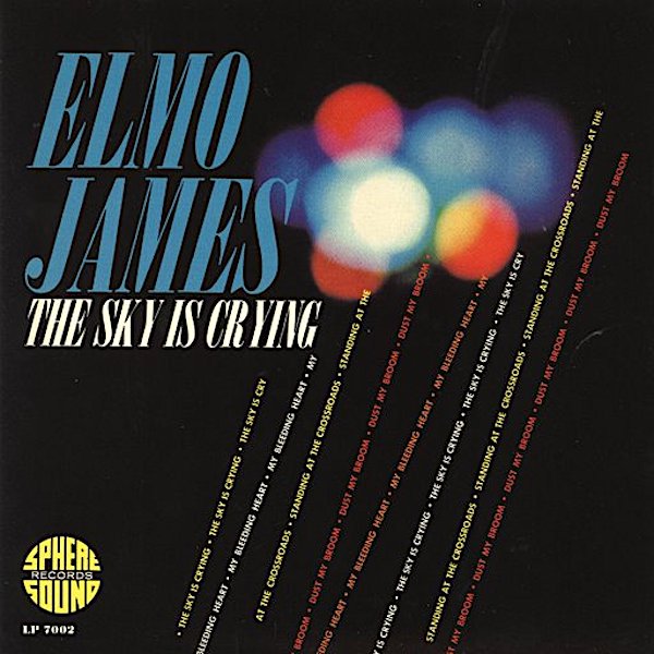 Elmore James | The Sky is Crying (Comp.) | Album