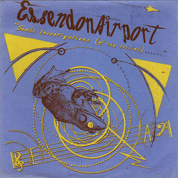 Essendon Airport | Sonic Investigations of the Trivial (Comp.) | Album