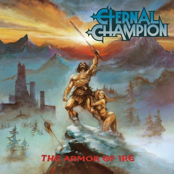 Eternal Champion | The Armor of Ire | Album