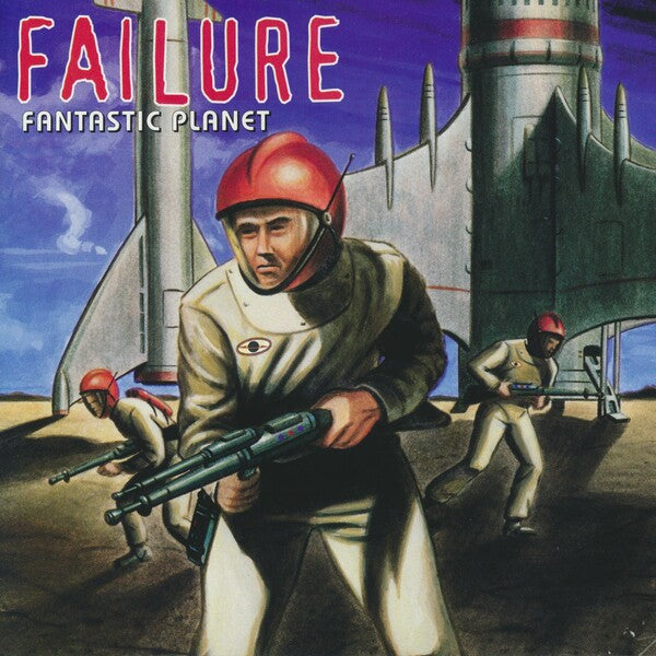 Failure | Fantastic Planet | Album