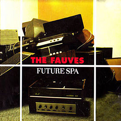 The Fauves | Future Spa | Album