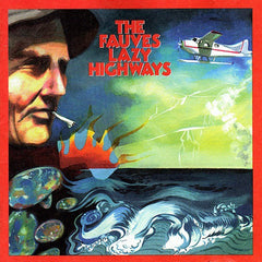 The Fauves | Lazy Highways | Album