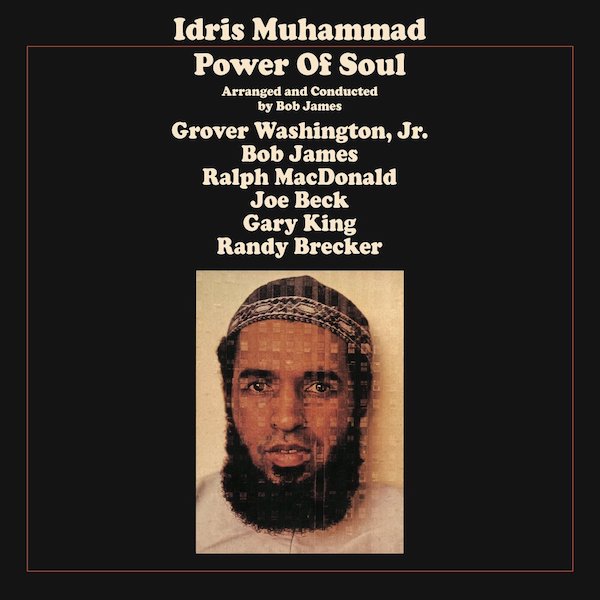 Idris Muhammad | Power of Soul | Album