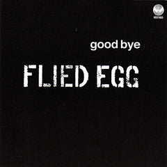 Flied Egg | Good Bye (w/ Shinki Chen) | Album