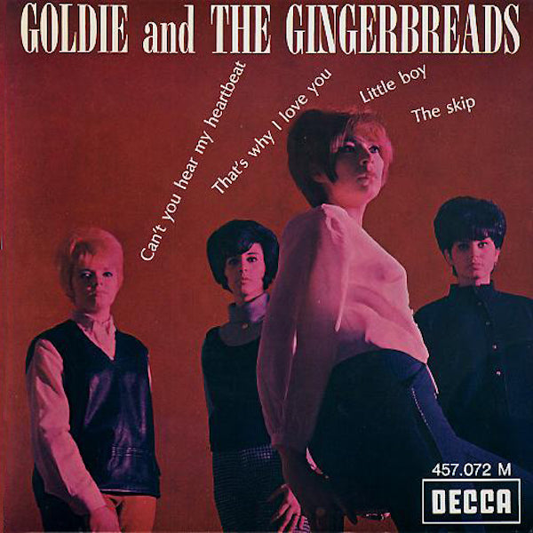 Goldie and the Gingerbreads | Can'y You Hear my Heartbeat (EP) | Album