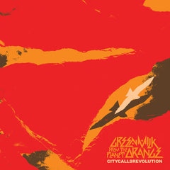 Green Milk From The Planet Orange | City Calls Revolution | Album