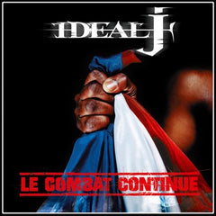 Ideal J | Le combat continue | Album