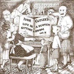 Ivor Cutler | Life in a Scotch Sitting Room Vol. 2 (Live) | Album