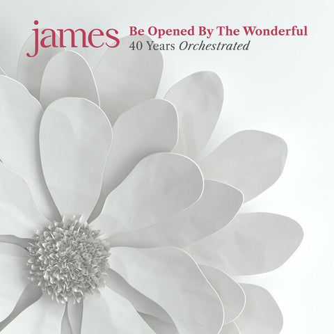 James | Be Opened by the Wonderful: 40 Years Orchestrated | Album