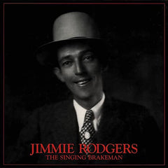 Jimmie Rodgers | The Singing Brakeman (Comp.) | Album