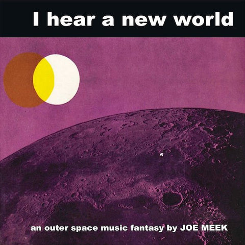 Joe Meek | J'entends un nouveau monde | Album