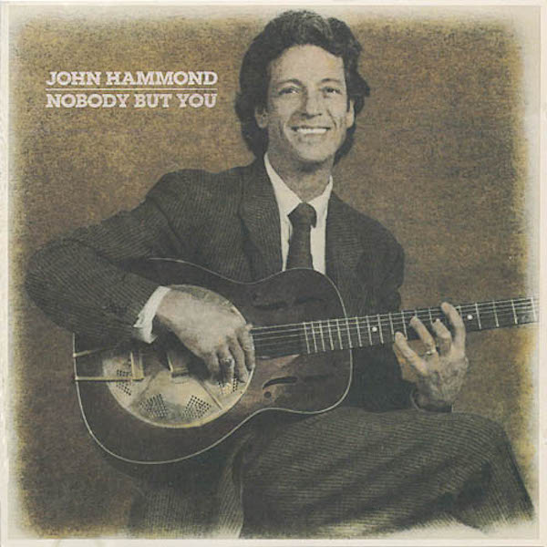 John Hammond | Nobody but You | Album