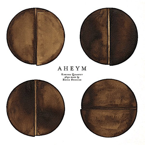 Kronos Quartet | Aheym (w/ Bryce Dessner) | Album