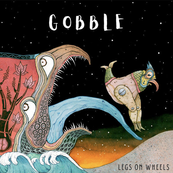 Legs on Wheels | Gobble | Album