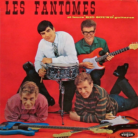 Les Fantômes | Les Fantômes et leurs "Big Sound" guitares | Album