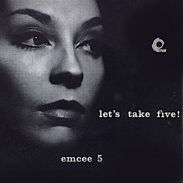 EmCee Five | Let's Take Five (EP) | Album