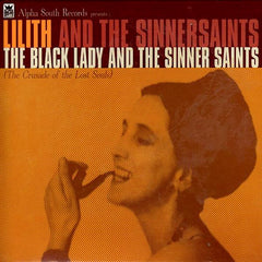 Lilith | The Black Lady and the Sinner Saints | Album