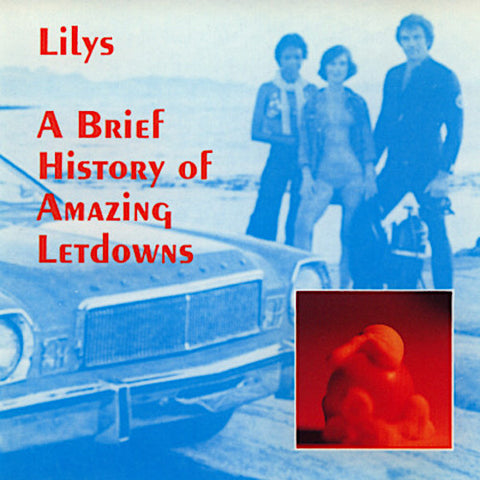 Lilys | A Brief History of Amazing Letdowns (EP) | Album