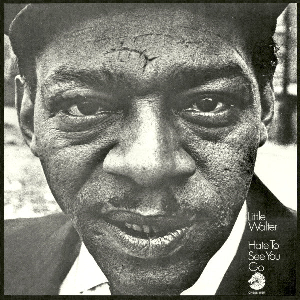 Little Walter | Hate to See You Go (Comp.) | Album