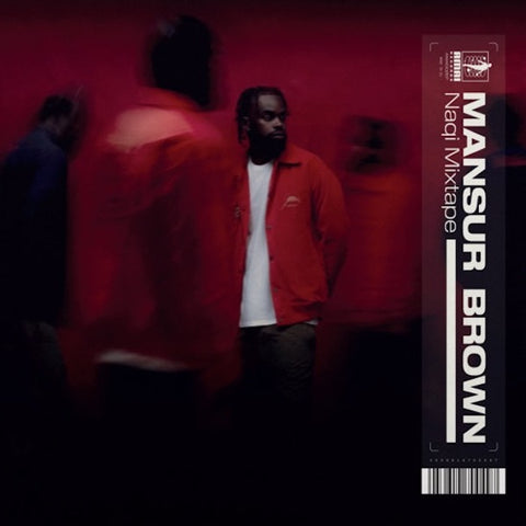 Mansur Brown | NAQI Mixtape | Album
