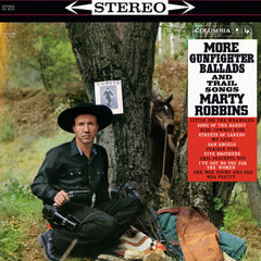 Marty Robbins | More Gunfighter Ballads and Trail Songs | Album