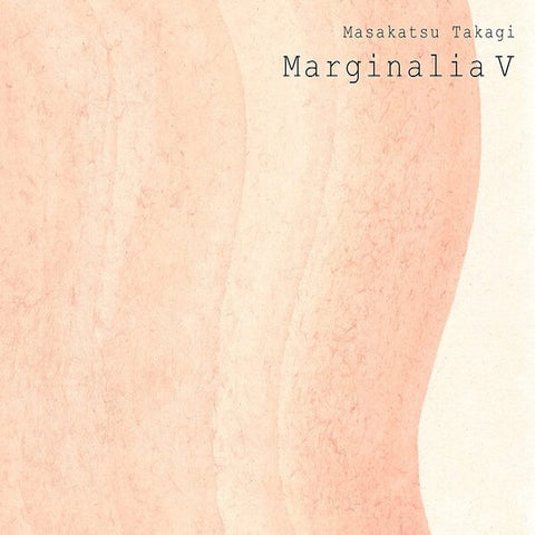 Masakatsu Takagi | Marginales V (Comp.) | Album