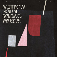 Matthew Halsall | Je t'envoie mon amour | Album