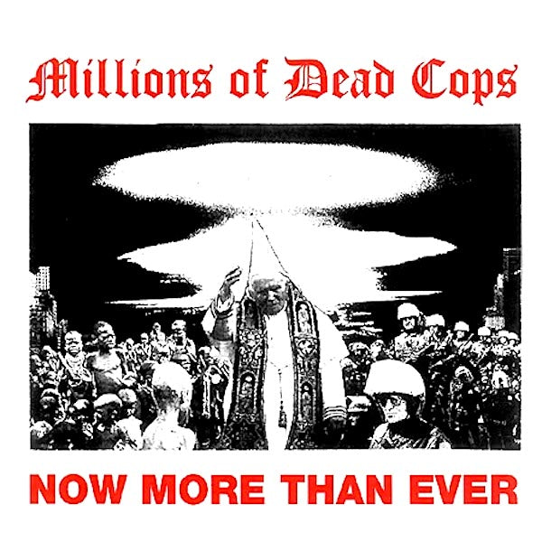 MDC | Now More Than Ever (Comp.) | Album