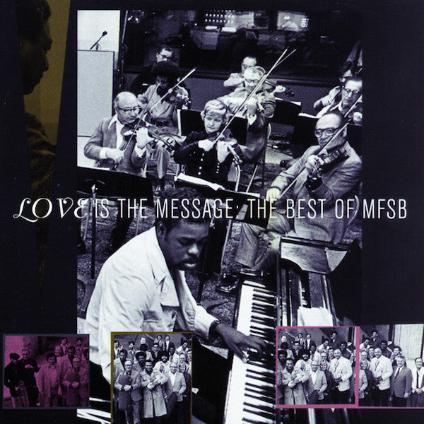 MFSB | Love Is the Message: The Best of MFSB (Comp.) | Album