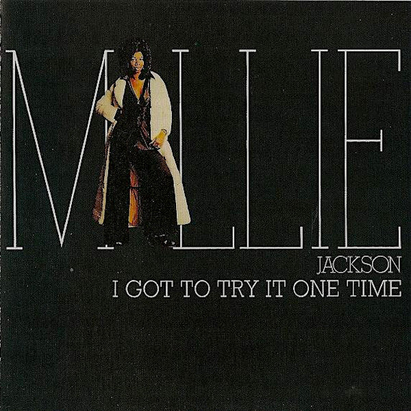 Millie Jackson | I Got to Try It One Time | Album