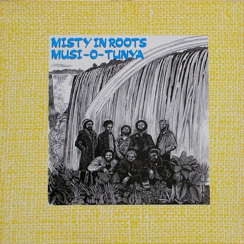 Misty in Roots | Musi O Tunya | Album