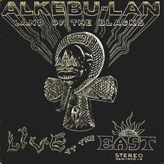 Mtume | Alkebu-Lan: Land of the Blacks - Live at the East  | Album