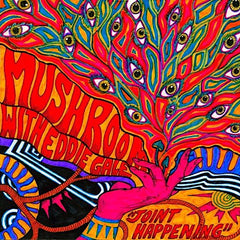 Mushroom (USA) | Joint Happening | Album