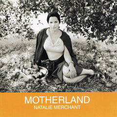 Natalie Merchant | Motherland | Album