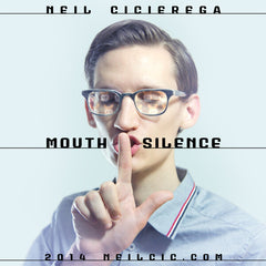 Neil Cicierega | Mouth Silence | Album