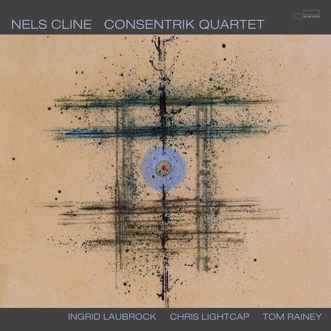 Nels Cline | Consentrik Quartet | Album