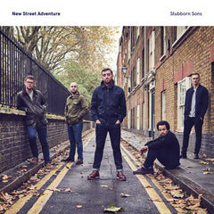New Street Adventure | Stubborn Sons | Album
