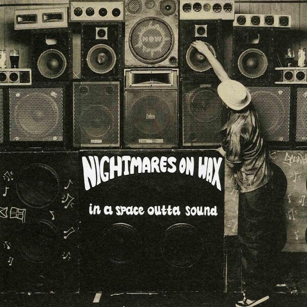 Nightmares on Wax | In a Space Outta Sound | Album