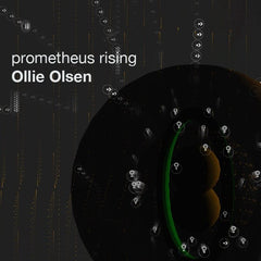 Ollie Olsen | Prometheus Rising | Album