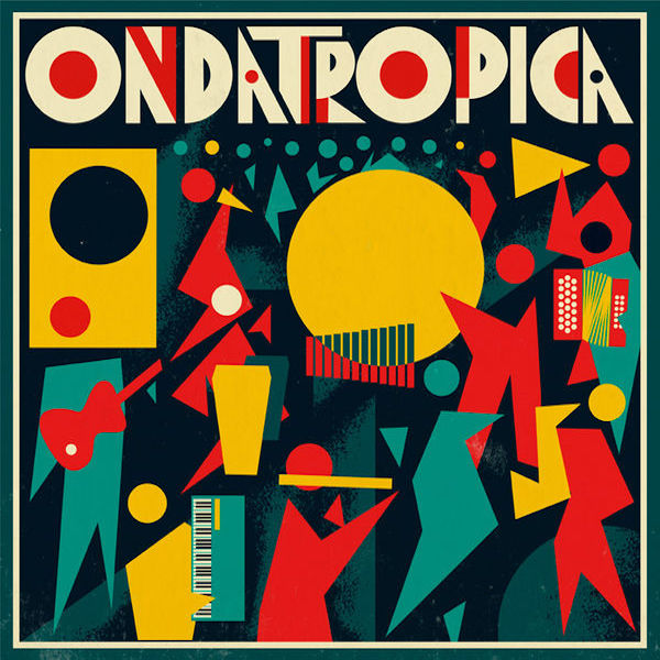 Ondatropica | Ondatrópica | Album