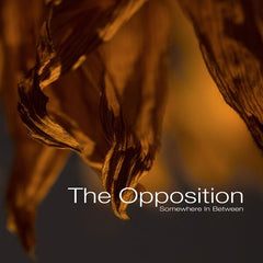 Opposition | Quelque part entre les deux | Album