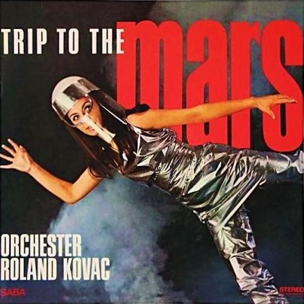 Roland Kovac | Trip to the Mars | Album