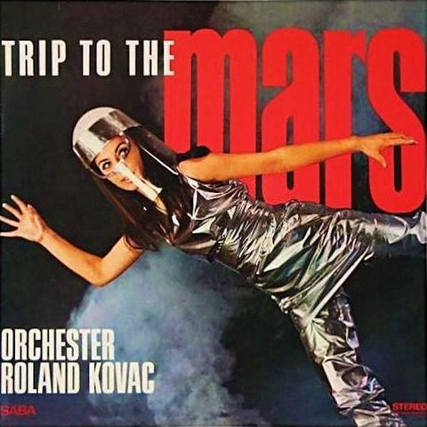 Roland Kovac | Trip to the Mars | Album