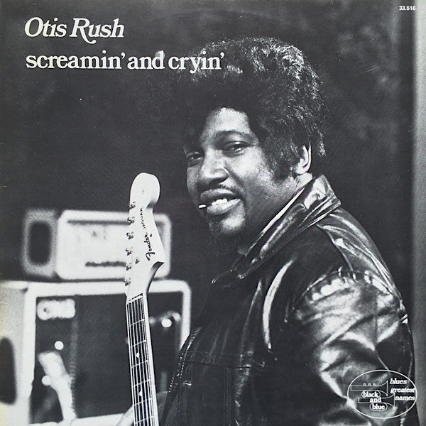 Otis Rush | Screamin' and Cryin' | Album