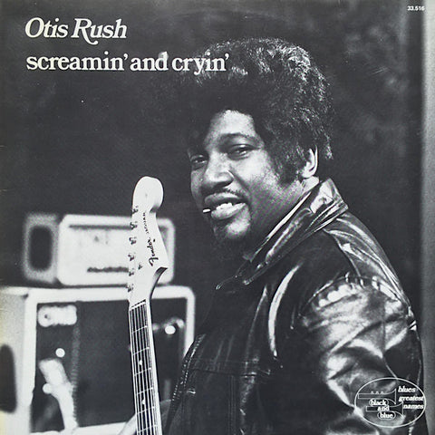 Otis Rush | Screamin' and Cryin' | Album
