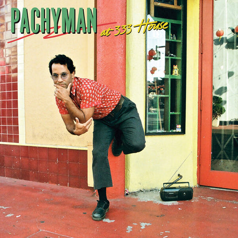 Pachyman | At 333 House | Album