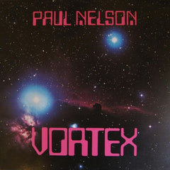 Paul Nelson | Vortex | Album