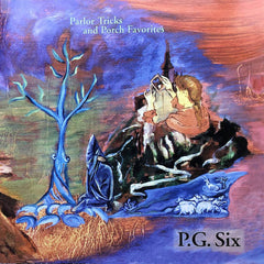 PG Six | Parlor Tricks and Porch Favorites | Album